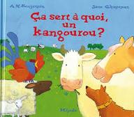 Ca sert à quoi un kangourou ?