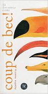 Coup de bec ! : Un livre-surprise à volets