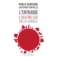 L' entraide : L' autre loi de la jungle