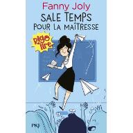 Sale temps pour la maîtresse !