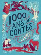 1000 ans de contes : Livre 1