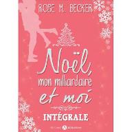 Noël, mon milliardaire et moi