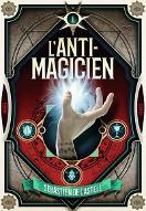 L'anti-magicien