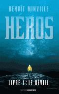 Héros : le réveil 1/2