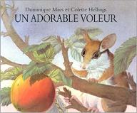 Un adorable voleur : (Le lérot)