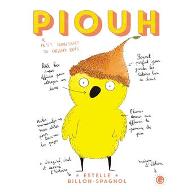 Piouh : petit habitant du grand bois