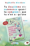 Ta deuxième vie commence quand tu comprends que tu n'en as qu'une  (DYS)