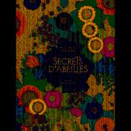 Secrets d'abeilles