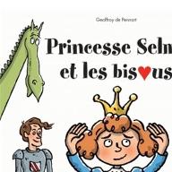 Princesse Selma et les bisous