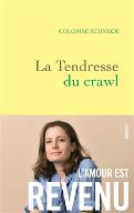 La  tendresse du crawl