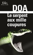 Le  serpent aux mille coupures