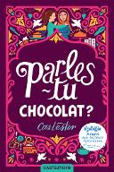 Parles-tu chocolat ? (DYS)