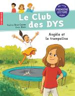 Angèle et le trampoline (DYS)