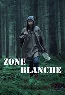 Zone blanche. Saison 1