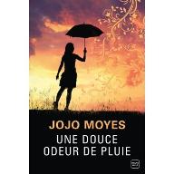 Une douce odeur de pluie