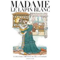 Madame le lapin blanc