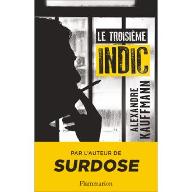 Le  troisième indic