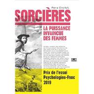 Sorcières : La puissance  invaincue des femmes