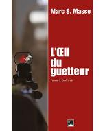 L'oeil du guetteur