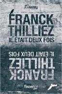 Il était deux fois
