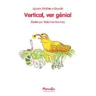 Vertical, ver génial