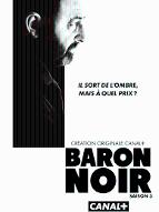 Baron Noir : Saison 3, épisodes 4 à 6