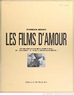 Les  Films d'amour : Les grands classiques americains. du 