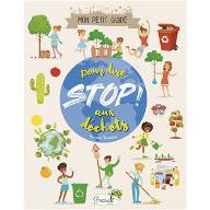 Pour dire stop ! aux déchets