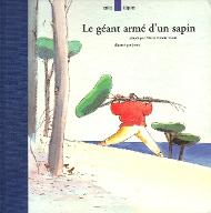 Le   Géant armé d'un sapin