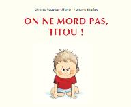 On ne mord pas, Titou !