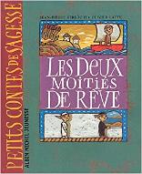 Les  Deux moitiés du rêve