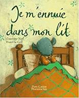 Je m'ennuie dans mon lit