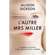 L'autre Mrs Miller : Je connais ton secret. Je ne te promets pas de le garder.