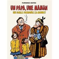 Un papa, une maman, une famille formidable