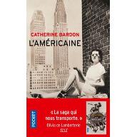 L'Américaine : 1961-1967