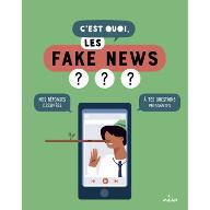 C'est quoi, les Fake news ???