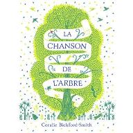La  chanson de l'arbre