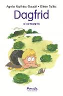 Dagfrid et compagnie
