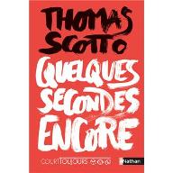 Quelques secondes encore