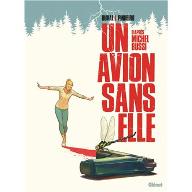 Un avion sans elle (BD)