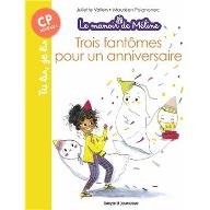 Trois fantômes pour un anniversaire