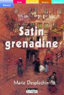 Satin grenadine