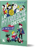 La  mythologie grecque : vue par deux ados