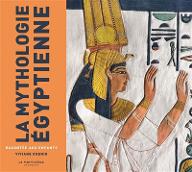 La  mythologie égyptienne