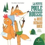 La  petite poule rousse & rusé renard roux
