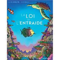 La  loi de l'entraide