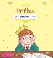 Les  princes aussi détestent l'école