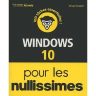 Windows 10 pour les nullissimes