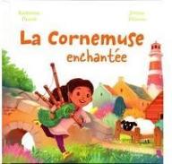 La  cornemuse enchantée