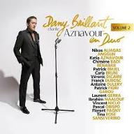 Dany Brillant chante Aznavour en duo Volume 2